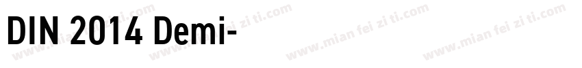DIN 2014 Demi字体转换